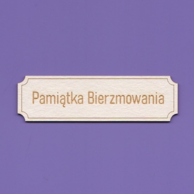 J159  -  Pamiątka Bierzmowania 02 -  70x20mm   