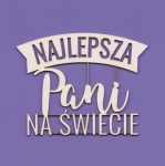 1527 - Tekturka - Najlepsza Pani na świecie 03 - G7    