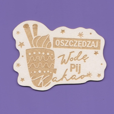 1584 Tekturka -  Oszczędzaj wodę pij kakao - Xmas22 - G7 