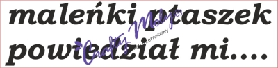 224 Stempel - Maleńki ptaszek powiedział mi ...
