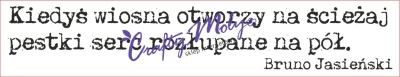 229 Stempel - Kiedys wiosna -  cytat