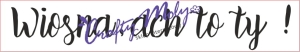231 Stempel - wiosna , ach to ty !