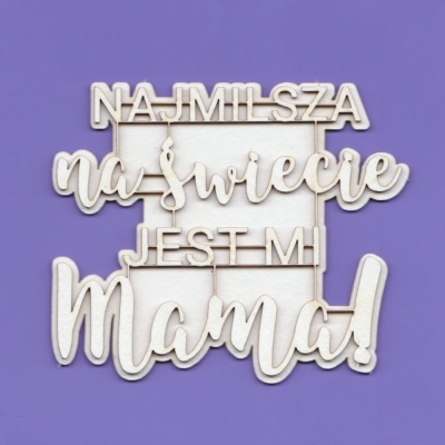 1427 Tekturka napis - Najmilsza [...] jest mi Mama! - dwuwarstwowa G7