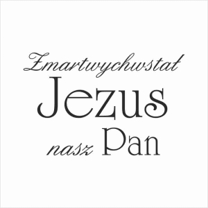 051 Stempel - Zmartwychwstał Jezus Pan