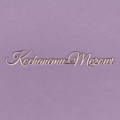 820 Tekturka napis - Kochanemu mężowi - G2