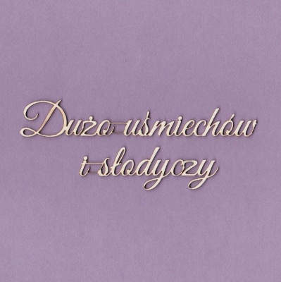 493 Tekturka napis - Dużo uśmiechów i słodyczy - G3