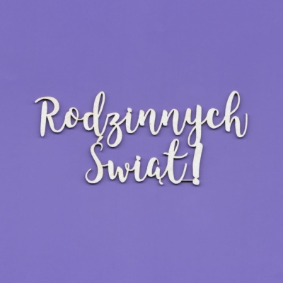 1275A Tekturka - Napis - Rodzinnych Świąt ! - G4