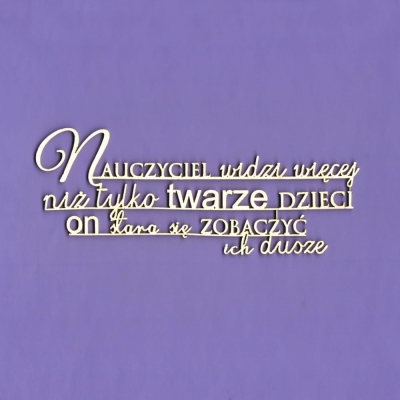1306 Tekturka napis - "Nauczyciel widzi więcej..." G09