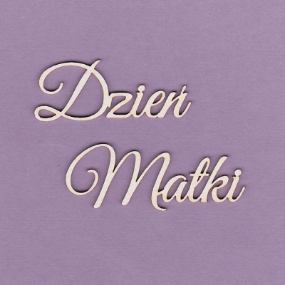 256 Tekturka napis - Dzień Matki 2 szt. - G4