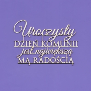 1415 Tekturka - Napis - Uroczysty dzień Komunii... 2