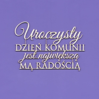 1415 Tekturka - Napis - Uroczysty dzień Komunii... 2 G10