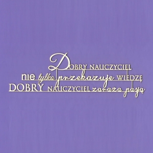 1307 Tekturka napis -  "Dobry Nauczyciel ..." G09