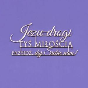 1416 Tekturka - Napis - Jezu drogi tyś miłością... 