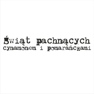 023 Stempel napis : Świąt pachnących cynamonem i pomarańczami 1