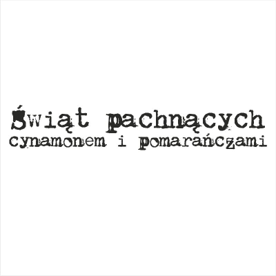 023 Stempel napis : Świąt pachnących cynamonem i pomarańczami 1