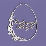 1167 Tekturka - Jajko wielkanocne Radosnego Alleluja G5