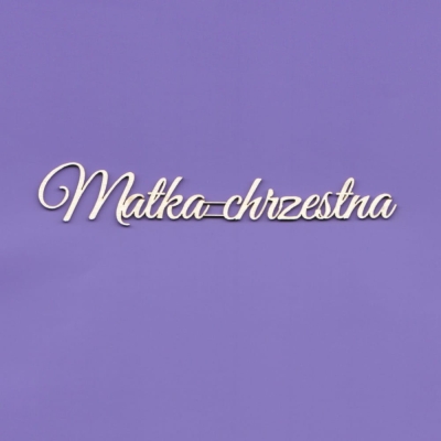 757A Tekturka napis - Matka Chrzestna - G5
