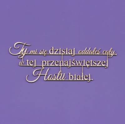 031a Tekturka - Napis - Ty mi się dzisiaj oddałeś cały G11 (1)