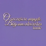 036a Tekturka - Napis - O szczęście niepojęte, ... G9