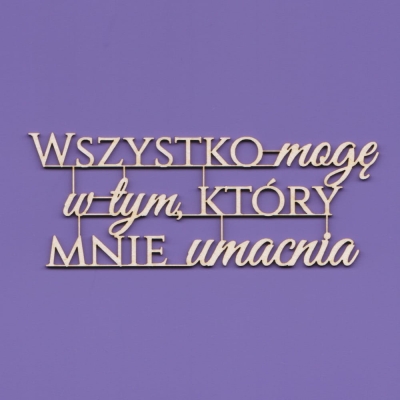 093 Tekturka - Napis - Wszystko mogę w Tym ...  G09