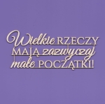165 Tekturka - Napis - Wielkie rzeczy mają zazwyczaj ... !   G09