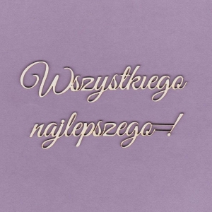490 Tekturka napis - Wszystkiego najlepszego !  - G2