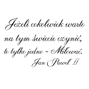 173 Stempel napis - Jeżeli cokolwiek warto...