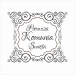 045 Stempel - Pierwsza Komunia Święta - ramka  