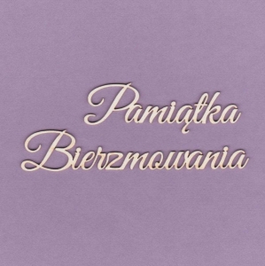 238 Tekturka napis - Pamiątka Bierzmowania - G2