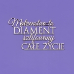 1439 Tekturka - Małżeństwo to diament...- G6