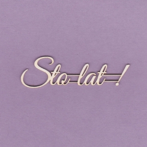 501 Tekturka napis - Sto lat ! - G1