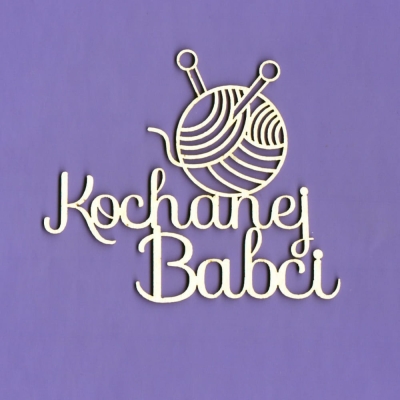 1375 Tekturka - Napis - Kochanej babci - włóczka - G4