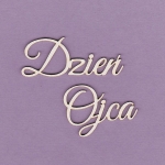 258 Tekturka napis - Dzień Ojca 2 szt. - G4