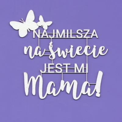 1425 Tekturka napis - Najmilsza [...] jest mi Mama! G6