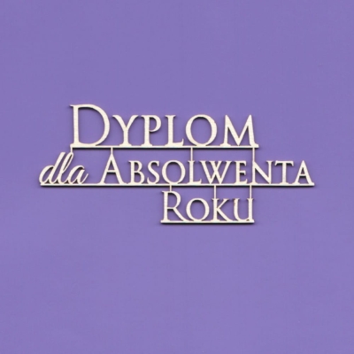 360a Tekturka - Napis - Dyplom dla Absolwenta Roku - G6