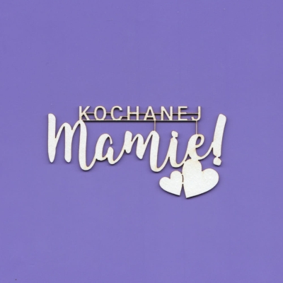 1424 Tekturka napis - Kochanej Mamie G5