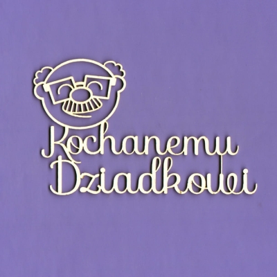 1374 Tekturka - Napis - Kochanemu dziadkowi - dziadek - G4